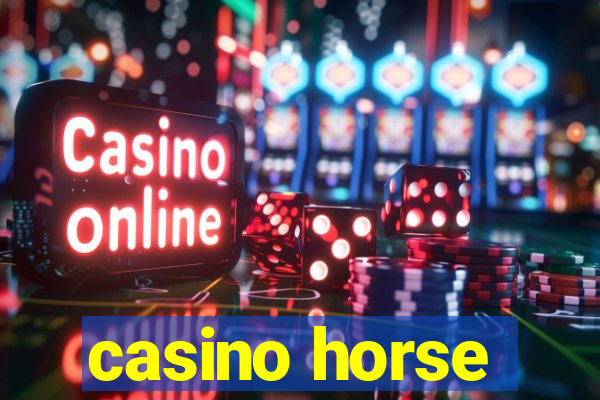 casino horse