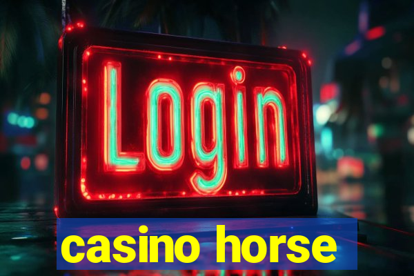 casino horse