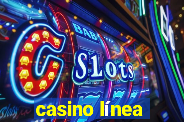 casino línea