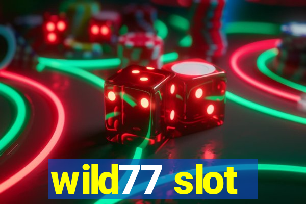 wild77 slot