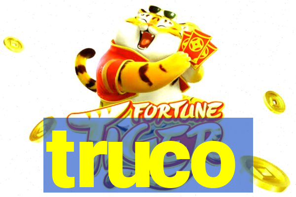 truco