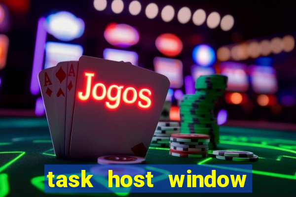 task host window que es