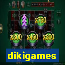 dikigames