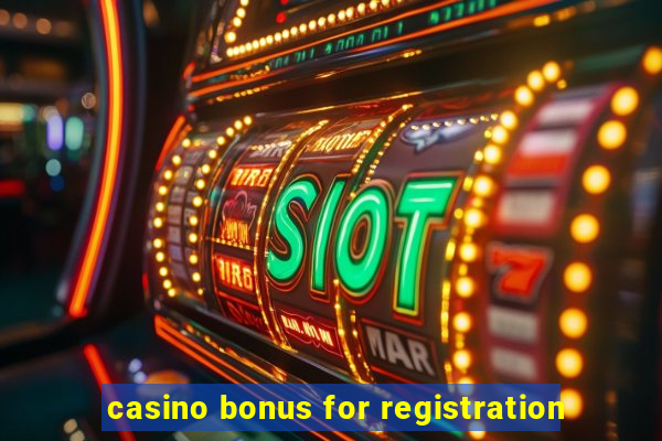 casino bonus for registration