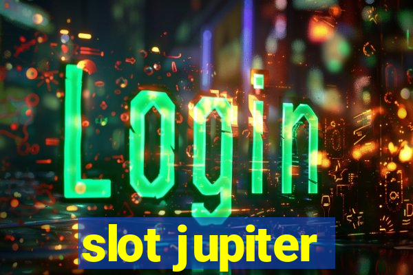 slot jupiter