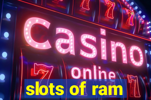 slots of ram