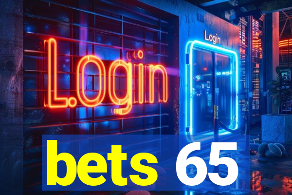 bets 65