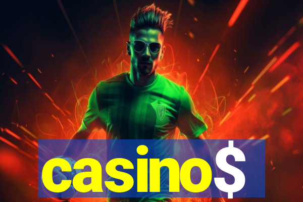 casino$