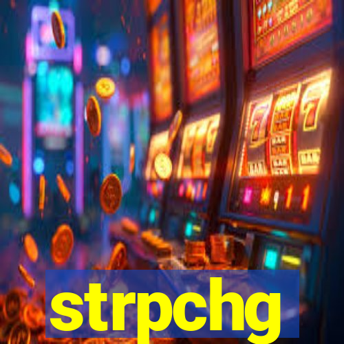 strpchg