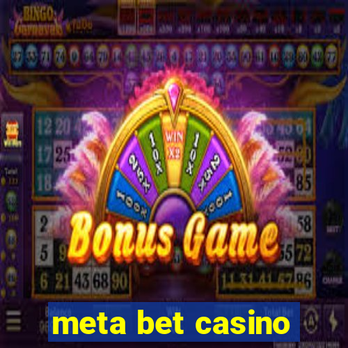 meta bet casino