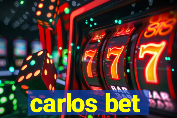 carlos bet