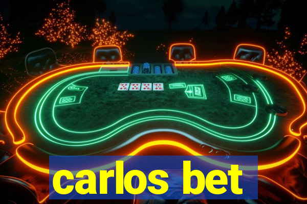 carlos bet