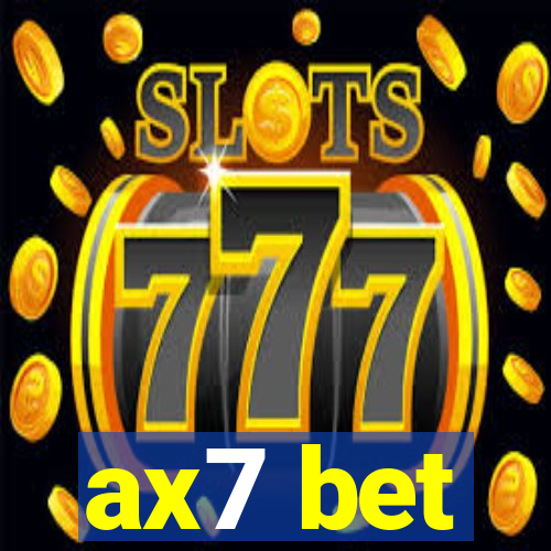 ax7 bet