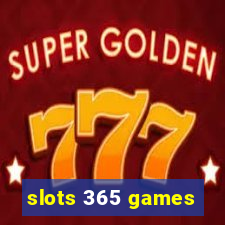 slots 365 games