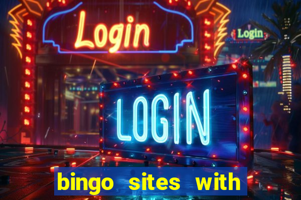 bingo sites with no wager