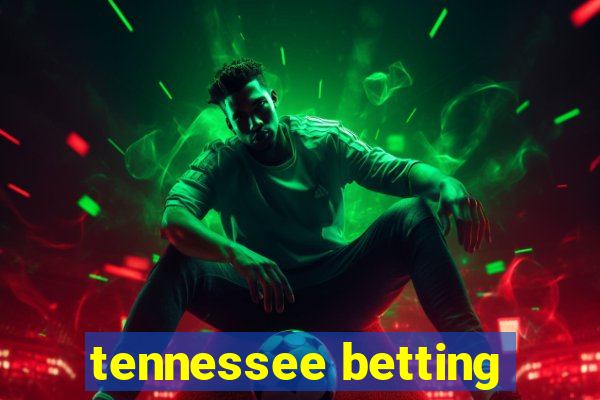 tennessee betting