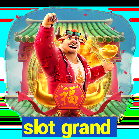 slot grand