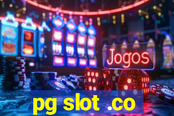 pg slot .co