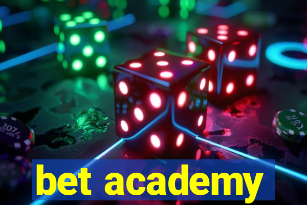 bet academy