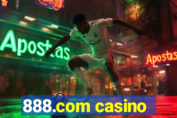 888.com casino