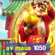 av maua 1050