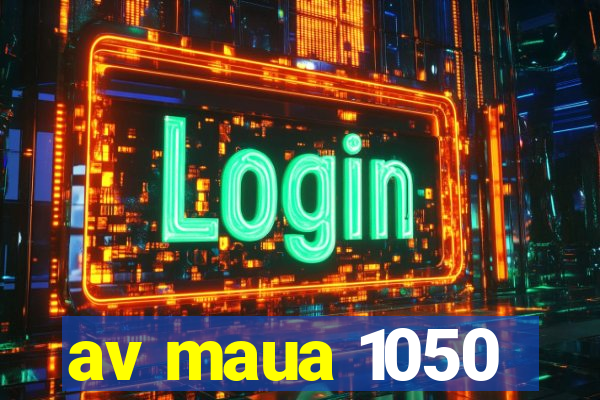 av maua 1050