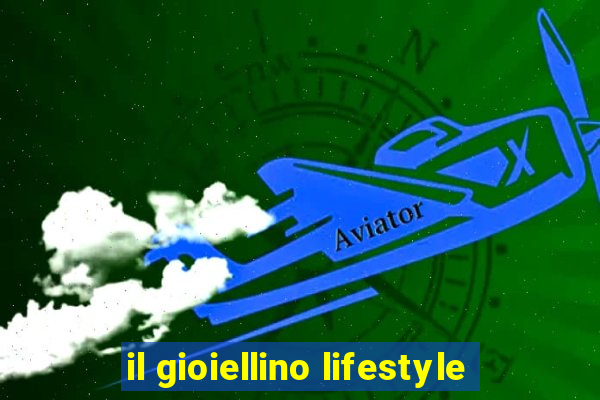 il gioiellino lifestyle