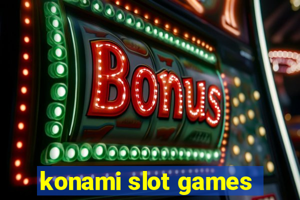 konami slot games