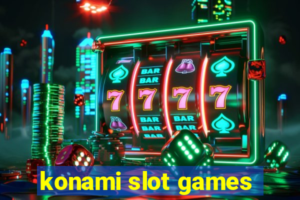 konami slot games