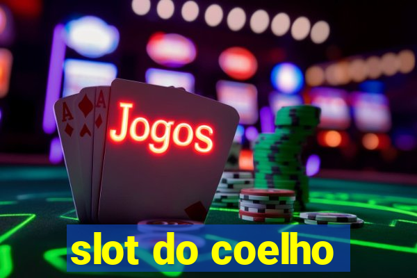 slot do coelho