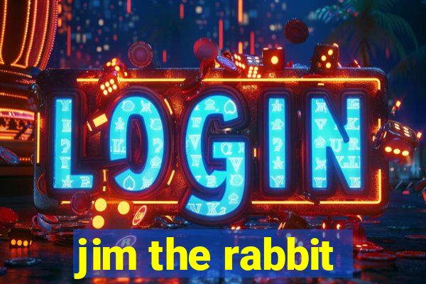 jim the rabbit