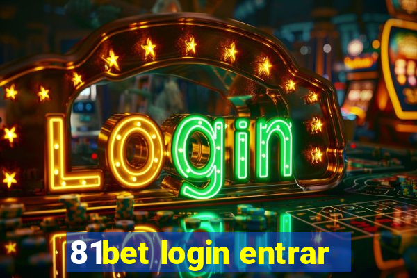 81bet login entrar