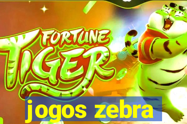 jogos zebra