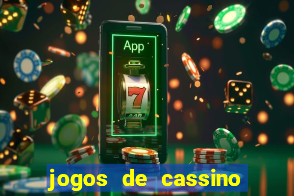 jogos de cassino valendo dinheiro