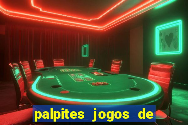 palpites jogos de hoje bilhetes prontos