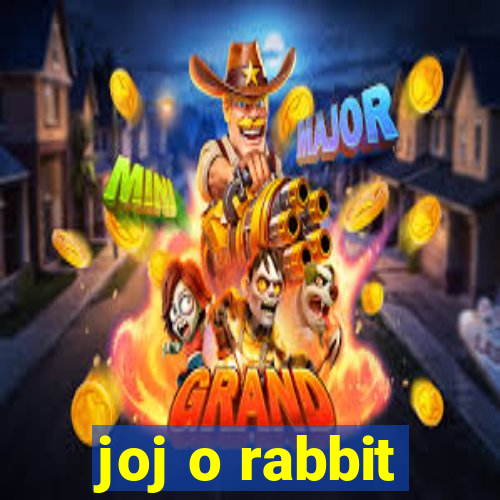 joj o rabbit