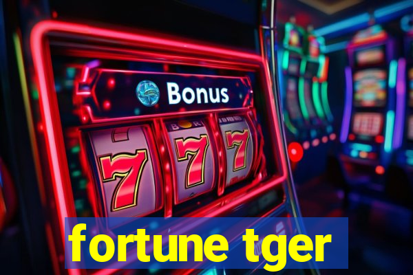 fortune tger