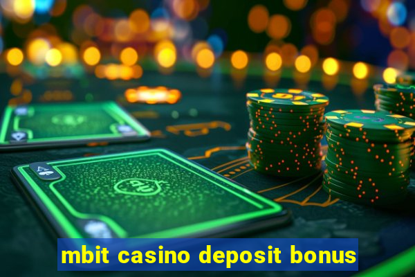 mbit casino deposit bonus