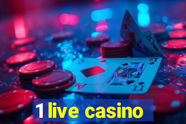 1 live casino