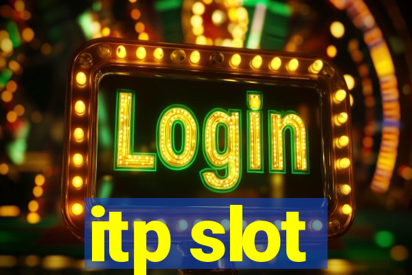 itp slot