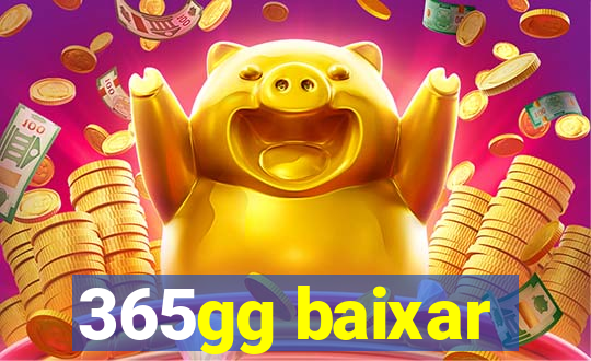 365gg baixar