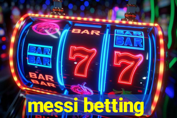 messi betting