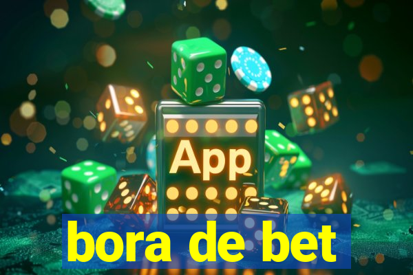 bora de bet