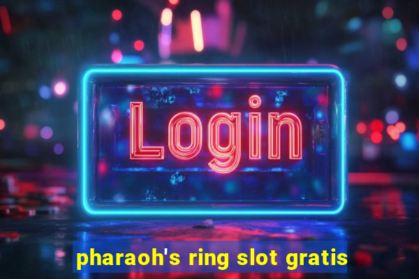 pharaoh's ring slot gratis