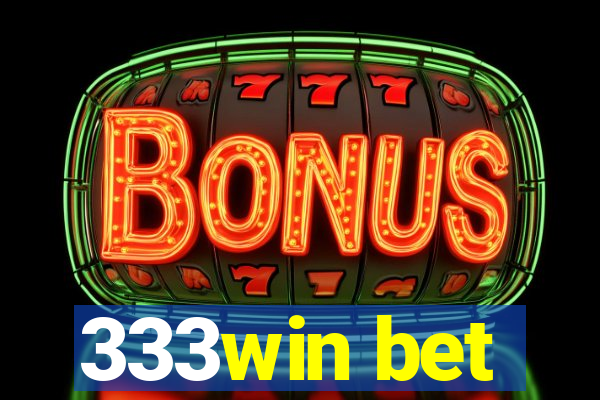 333win bet