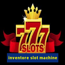 inventore slot machine