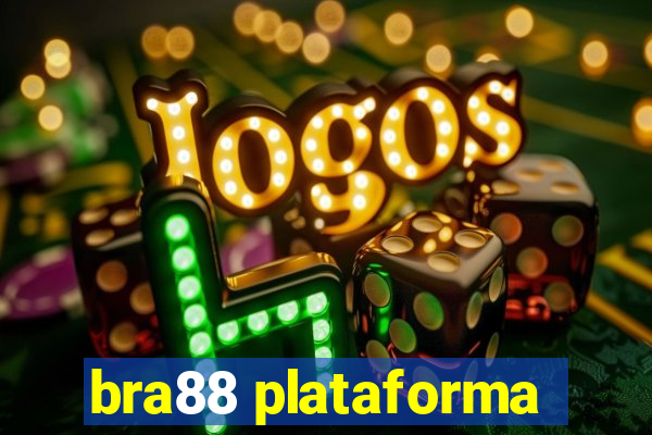 bra88 plataforma