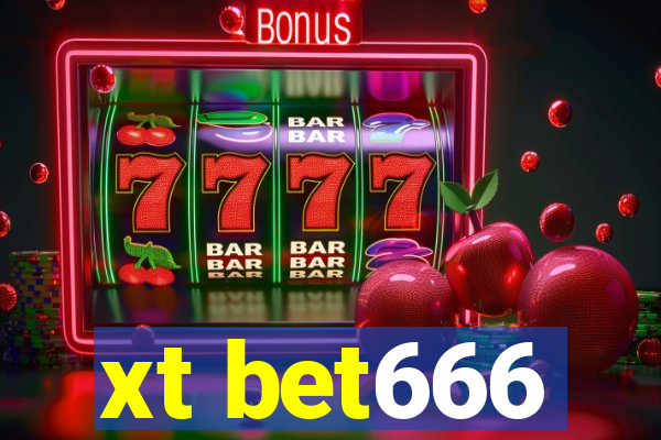 xt bet666