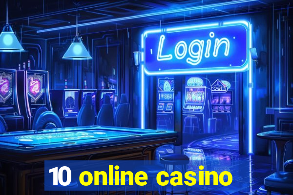 10 online casino