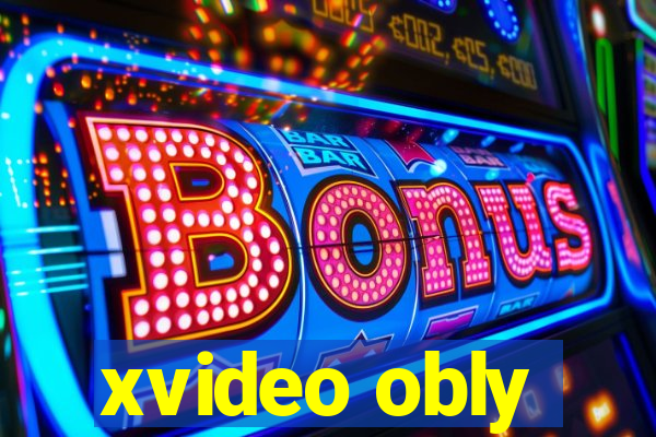 xvideo obly